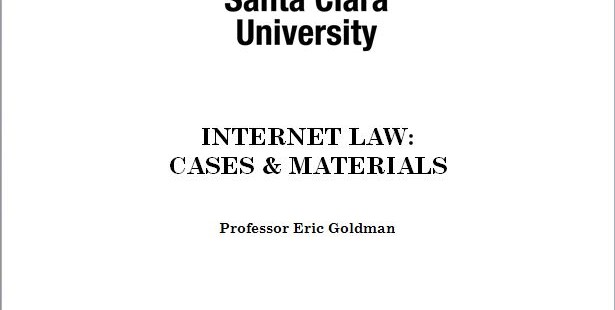 2014 Internet Law Casebook and Syllabus Now Available